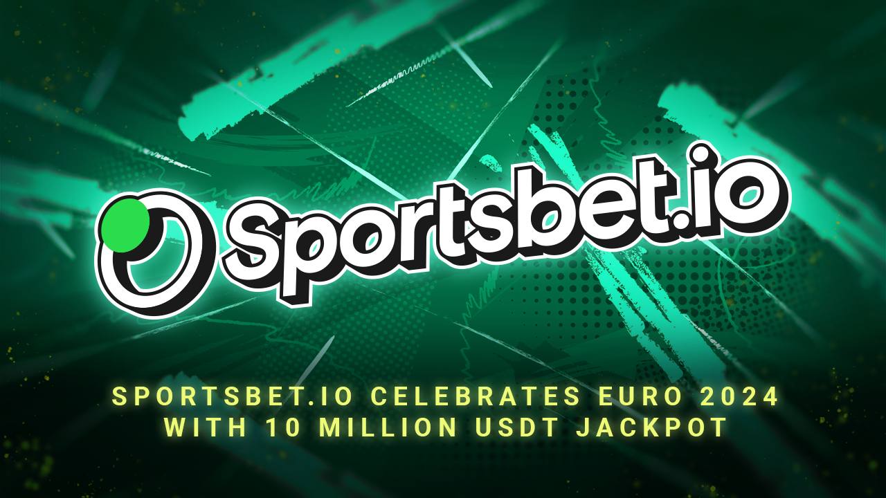 Sportsbet.io Celebrates Euro 2024 with 10 million USDT Jackpot